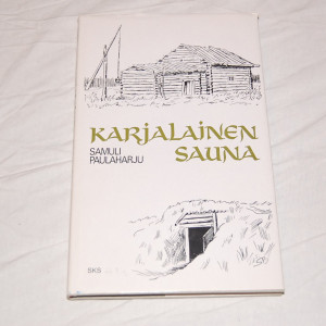 Samuli Paulaharju Karjalainen sauna